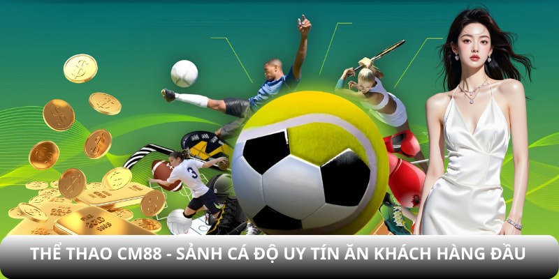 thể thao cm88